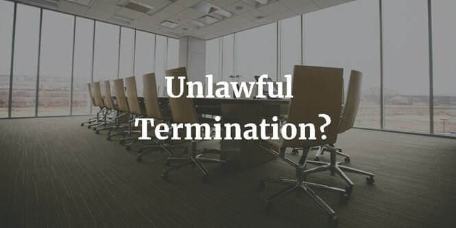unlawful termination attorney